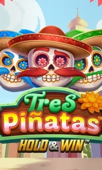 Tres Pinatas Hold And Win