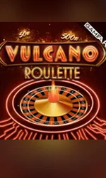 Vulcano Roulette